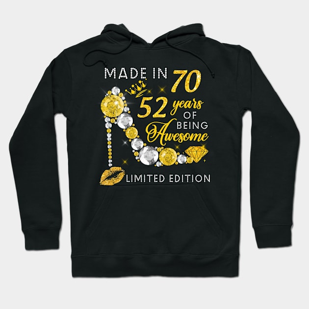 Made In 1970 Limited Edition 52 Years Of Being Awesome Jewelry Gold Sparkle Hoodie by sueannharley12